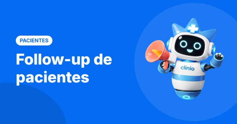Follow-up de pacientes – Blog da Clinio