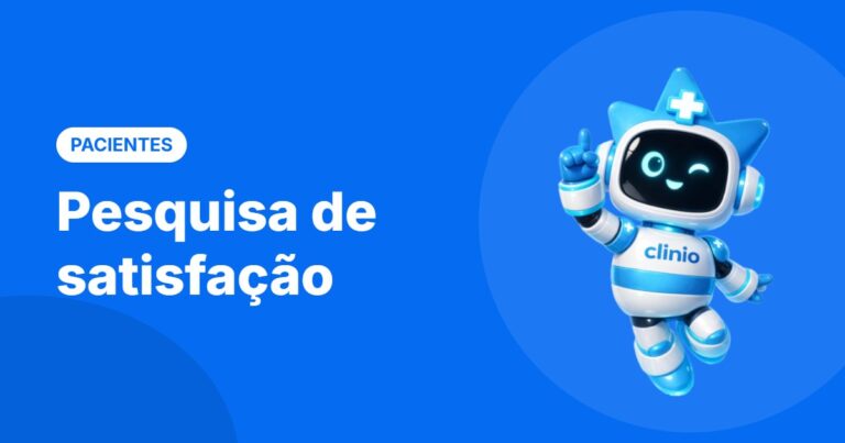 Pesquisa de satisfação no consultório – Blog da Clinio